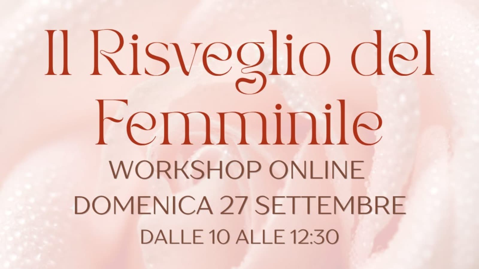 IL RISVEGLIO DEL FEMMINILE - WORKSHOP ONLINE 27 settembre