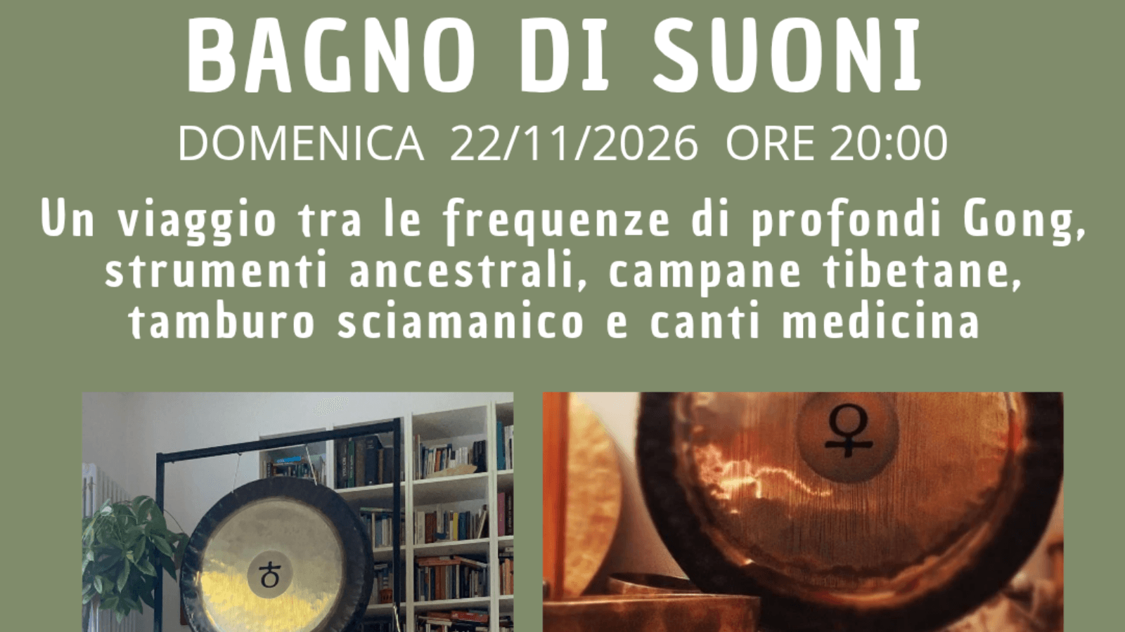"INCANTO" Bagno di Suoni e canti di Cura