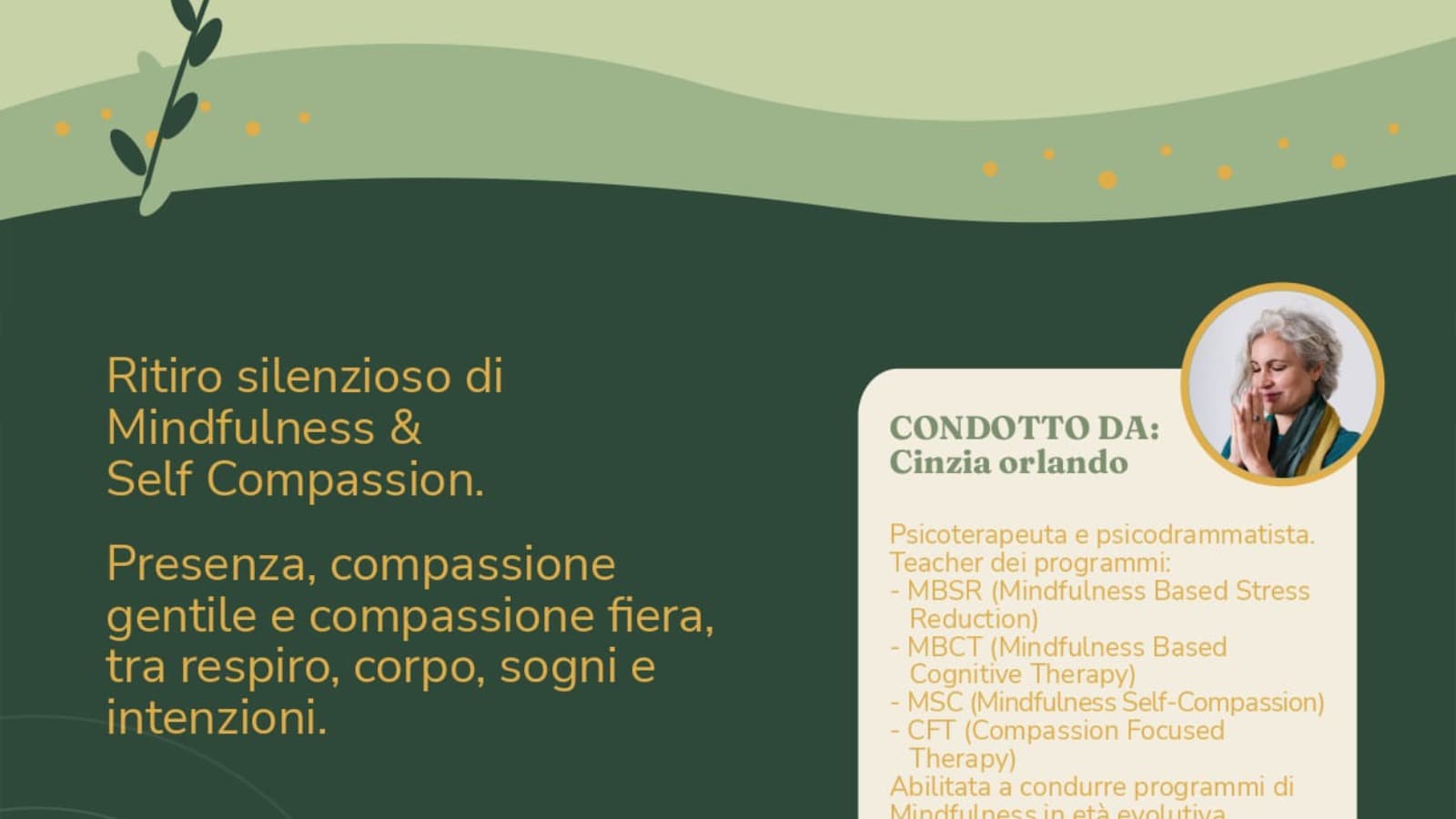 Mindfulness & Self Compassion Ritiro Silenzioso