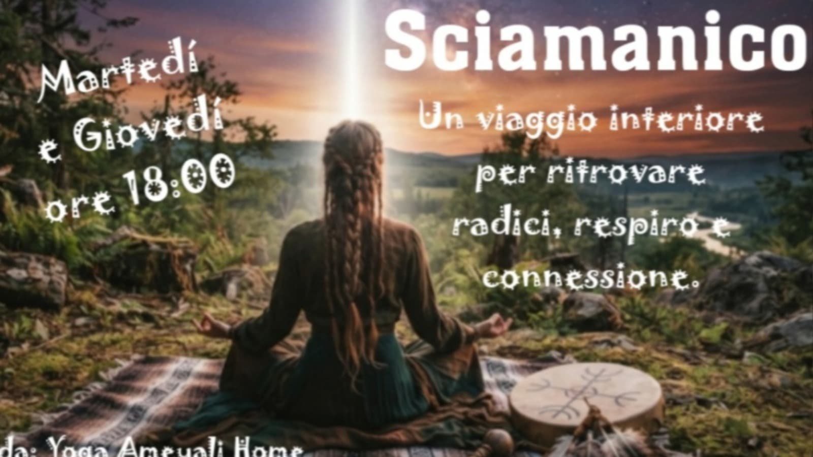 Inizio classe yoga sciamanico