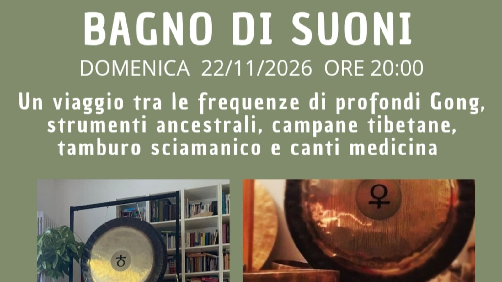 "INCANTO" Bagno di Suoni e canti di Cura
