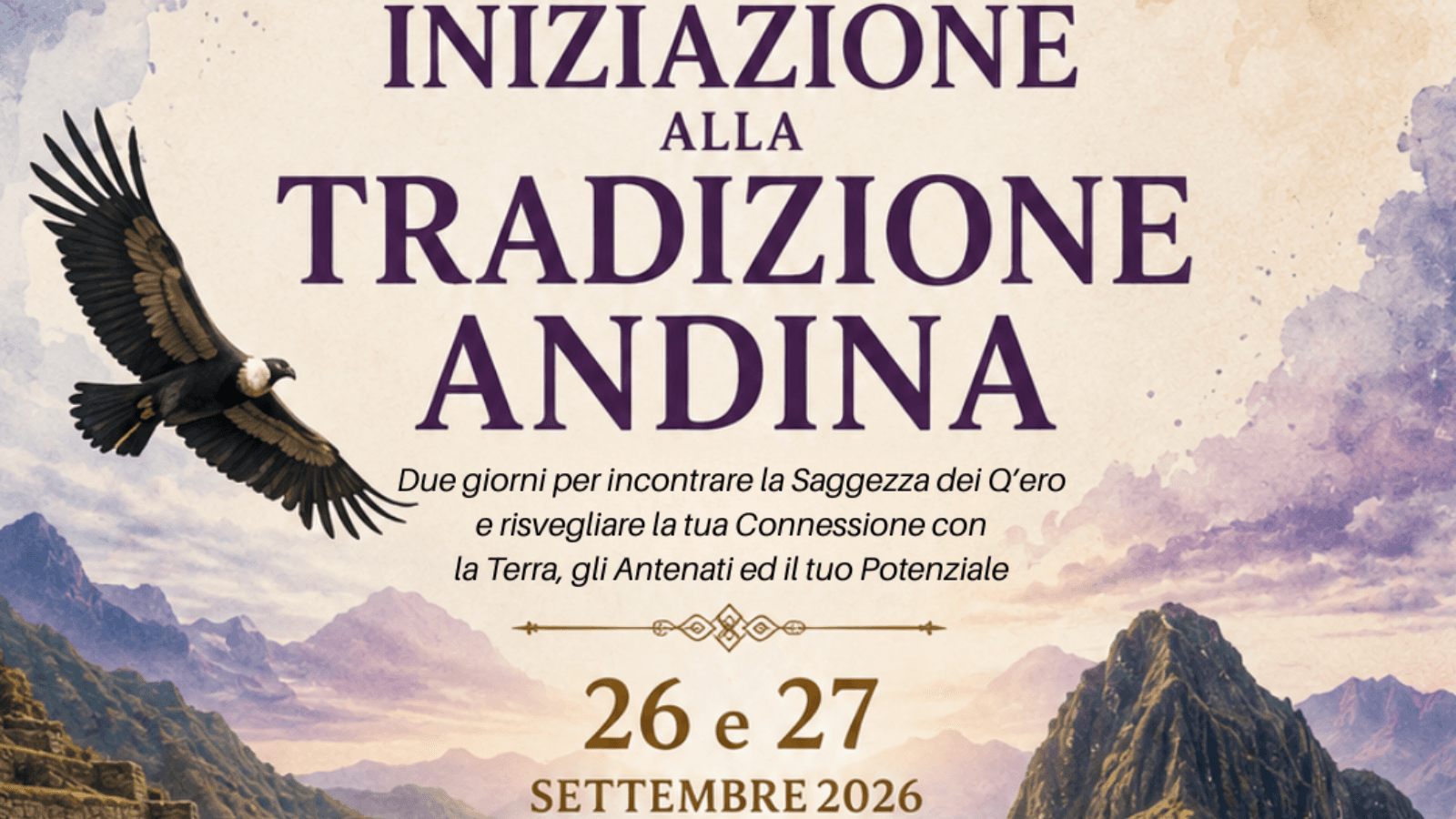 Seminario di iniziazione alla Tradizione Andina