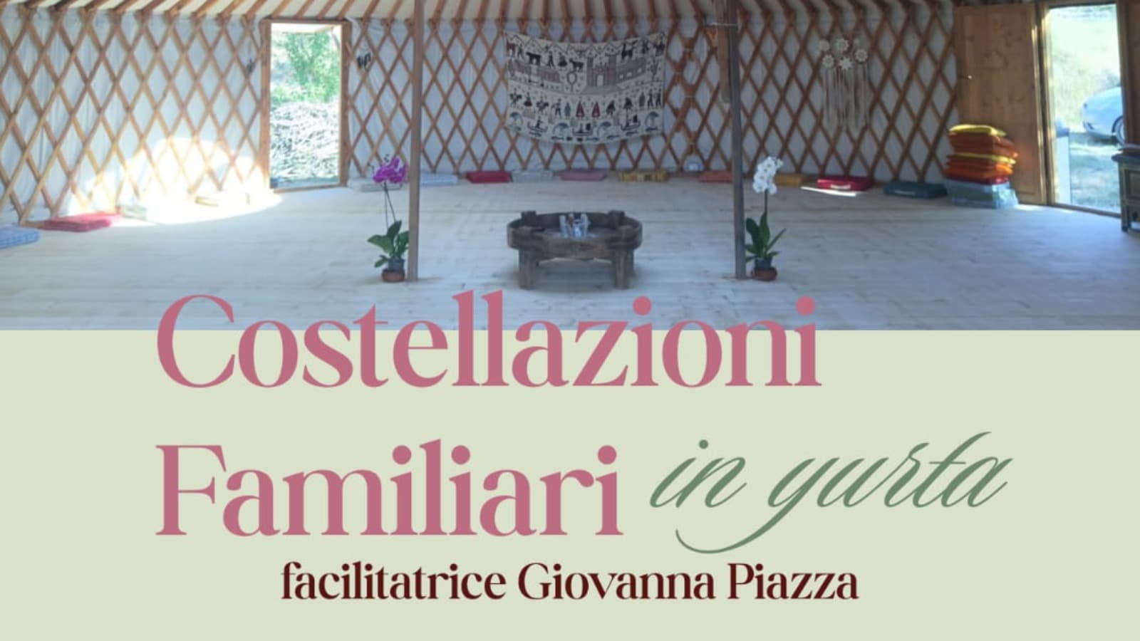 COSTELLAZIONI FAMILIARI IN YURTA con Giovanna Piazza