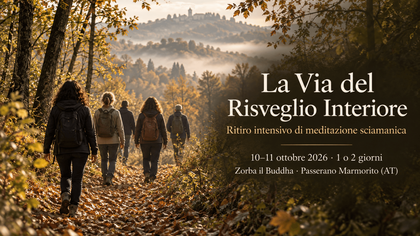 Ritiro Intensivo Di Meditazione Sciamanica La Via Del Risveglio Interiore