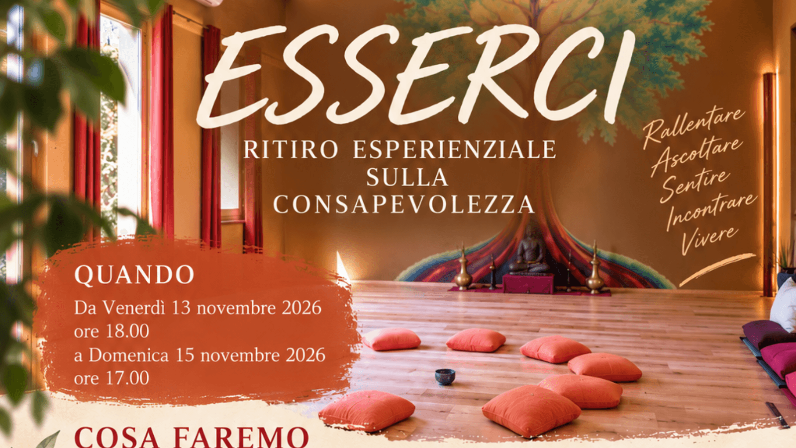ESSERCI - Ritiro esperienziale sulla consapevolezza