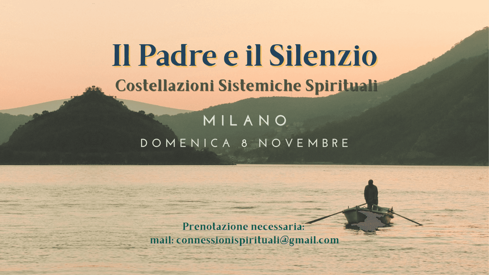 Il Padre e il Silenzio - Gruppo di Costellazioni Sistemiche Spirituali